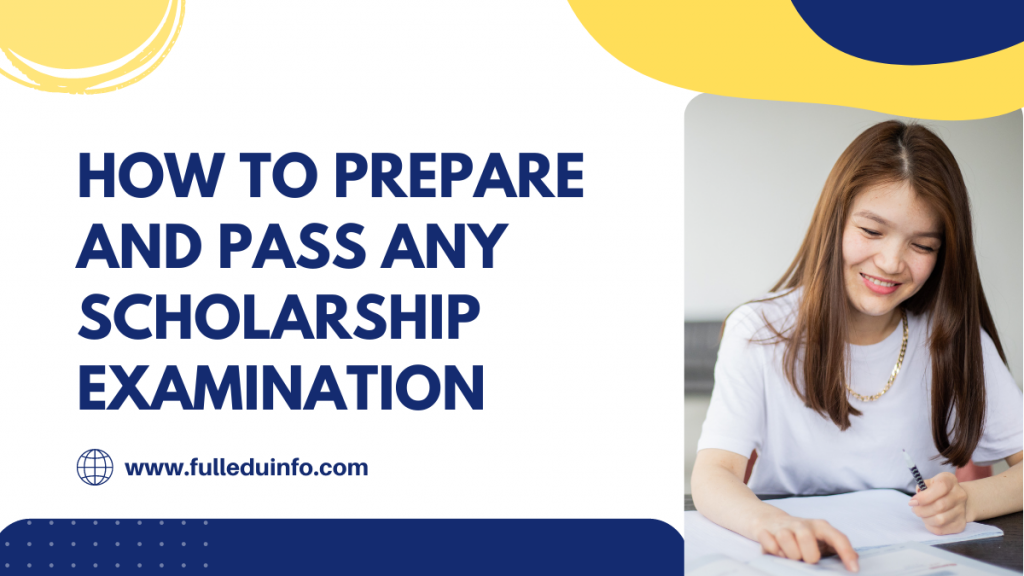 Prepare and Pass Any Scholarship Examination