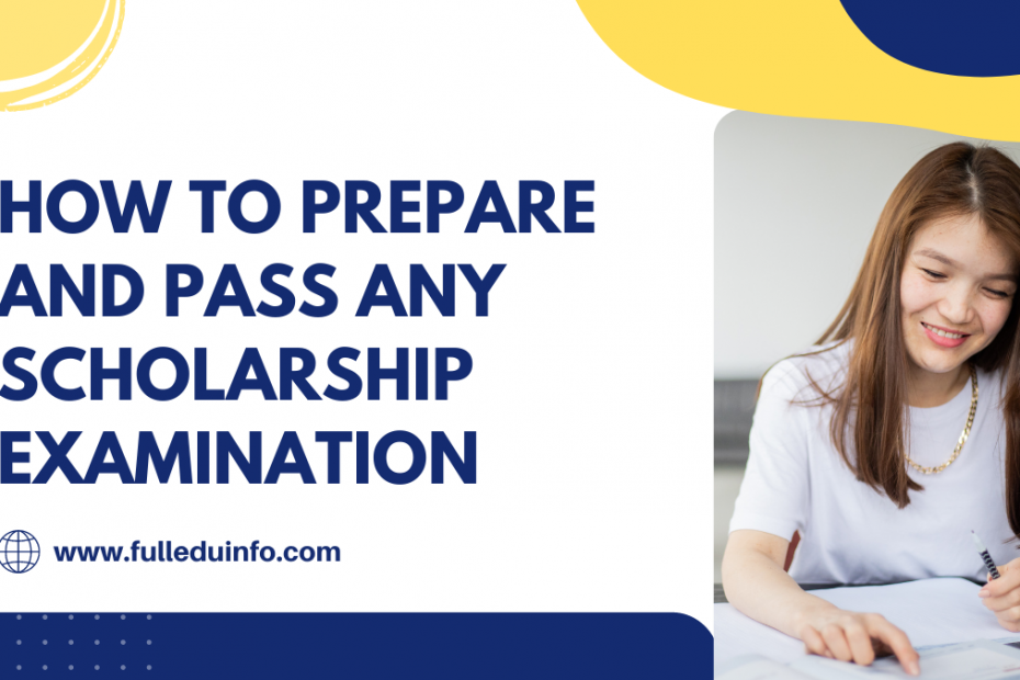 Prepare and Pass Any Scholarship Examination