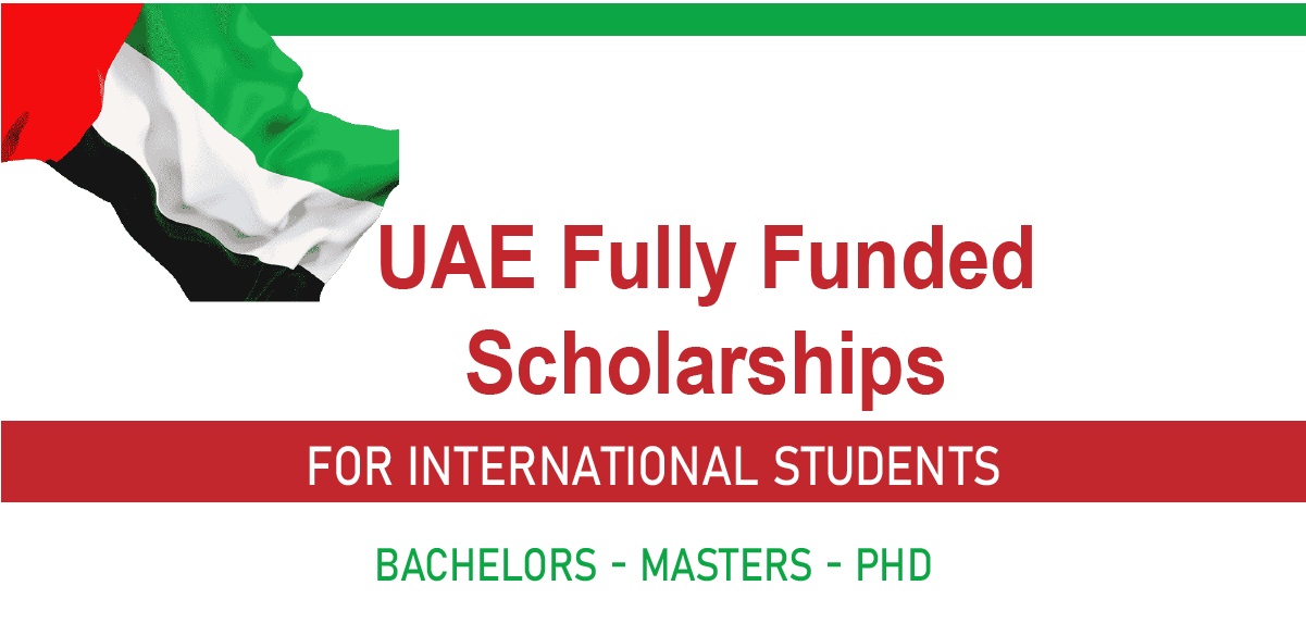 UAE Scholarships for International Students 2023 APPLY NOW FullEduInfo