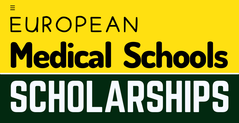 Medical Schools With Scholarship in Europe