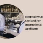 Hospitality-Careers-In-Scotland-For-International-Applicants